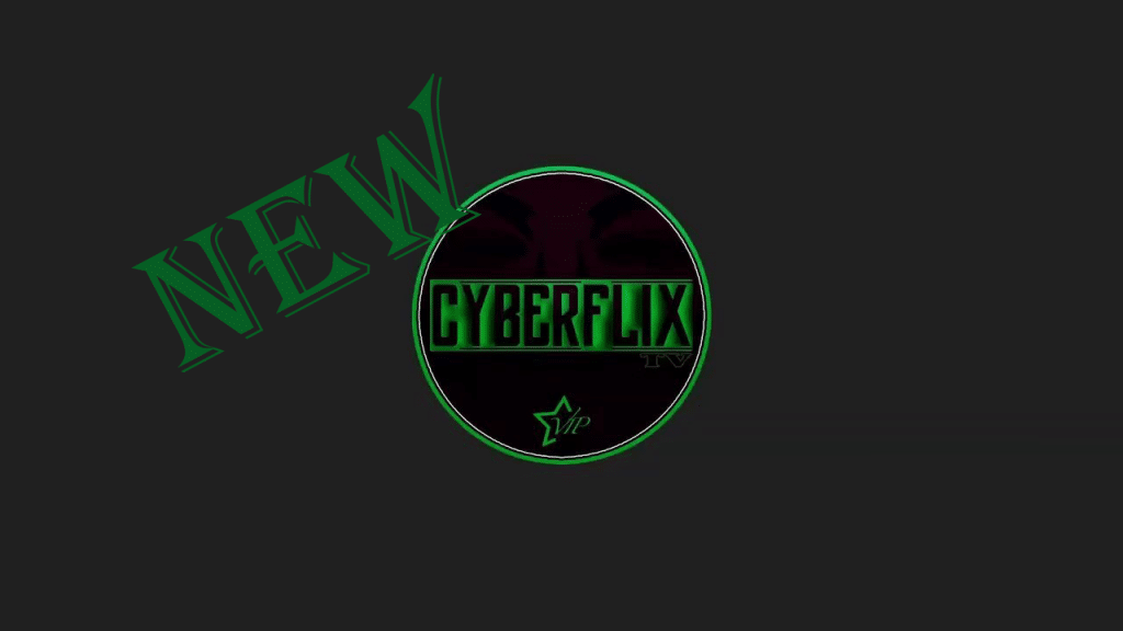 CyberFlix VIP v4.1.4 Mod Latest2020