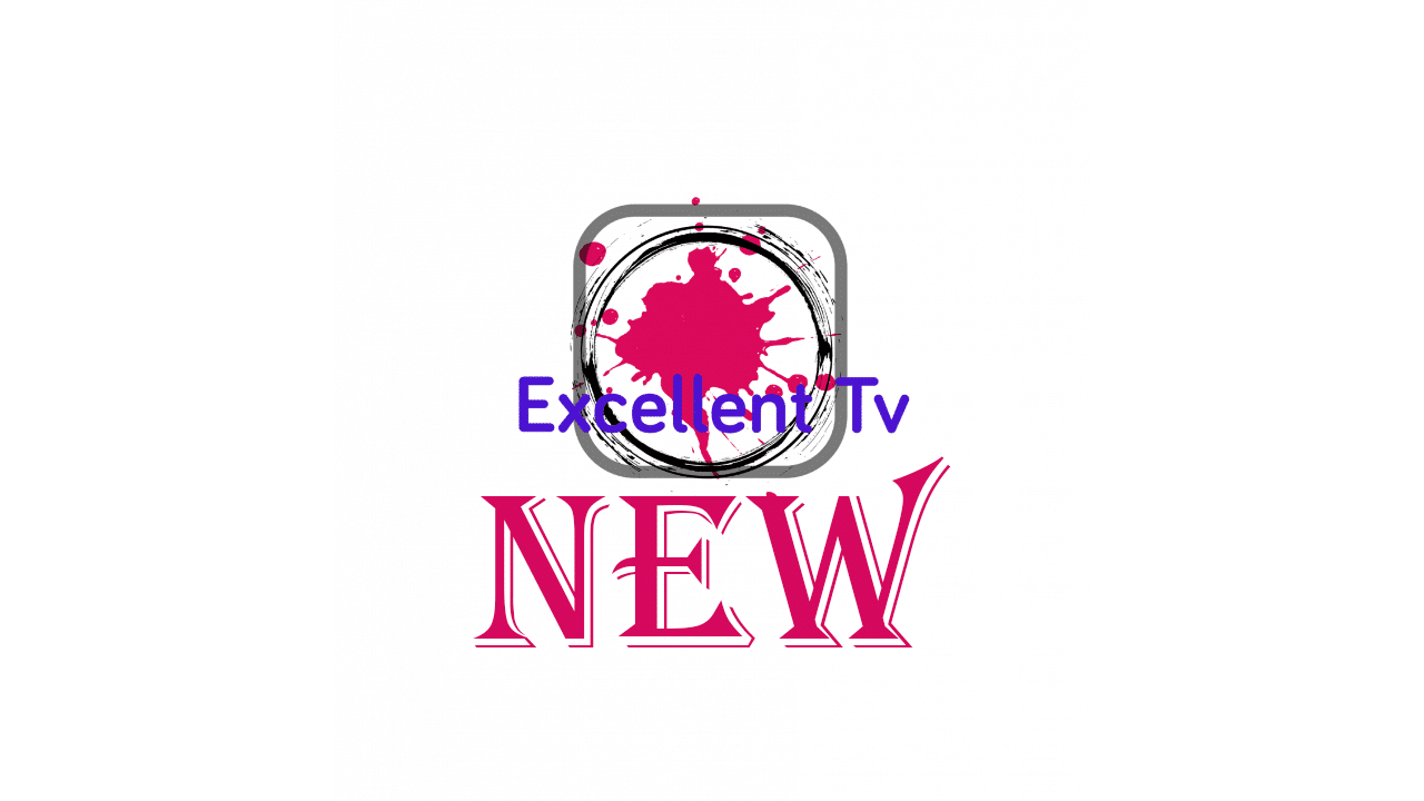 Excellent tv APK 2020 [Exclusive] Android 1