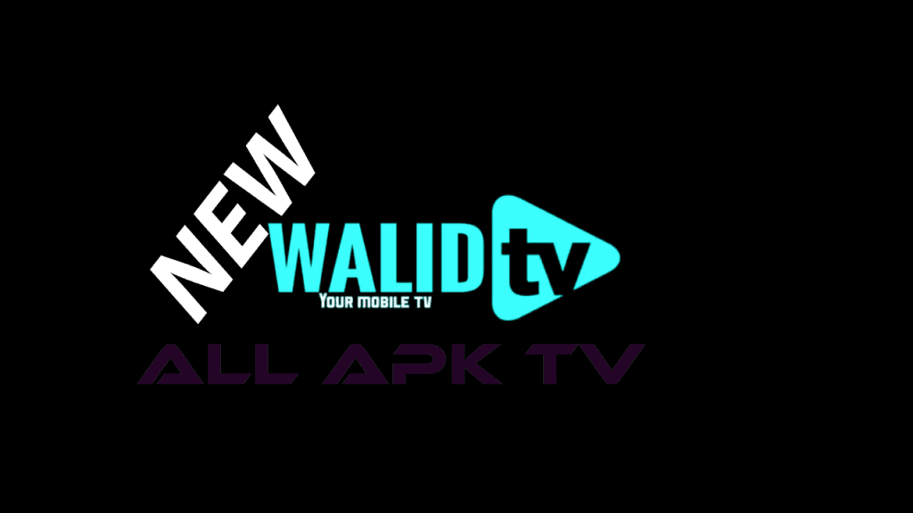 Walid TV APK Latest 2020