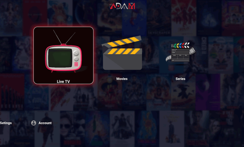 Download ADAM IPTV PRO Premium IPTV APK With New Activation Code 1